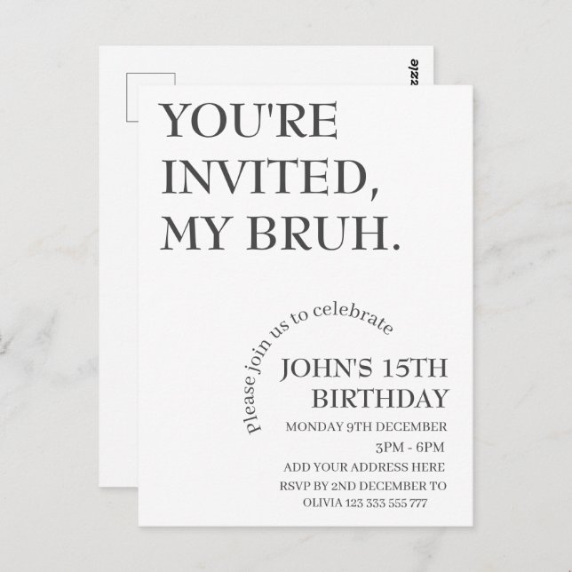 Carte Postale VOUS ÊTES INVITÉ, MON BRUH Funny Anniversaire Pers (Devant / Derrière)
