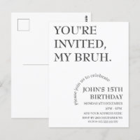 VOUS ÊTES INVITÉS, MON FRÈRE Anniversaire drôle Pe