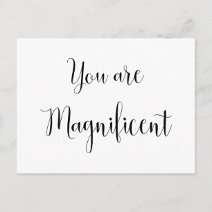 Carte Postale Vous êtes Magnifique, Message Inspirant