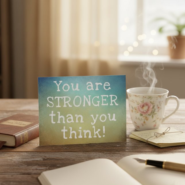 Carte postale « Vous êtes plus fort que vous ne le (You are stronger than you think - positive encouragement postcard!)