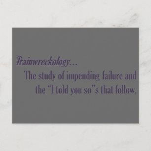 Carte Postale Vous êtes une épave de train en attente