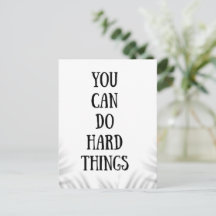 vous pouvez faire des choses difficiles