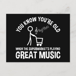 Carte Postale Vous savez que vous êtes vieux Citation drôle
