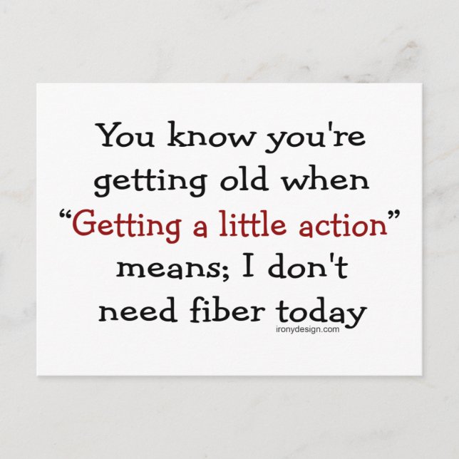 Carte Postale Vous savez que vous vieillissez quand (Devant)