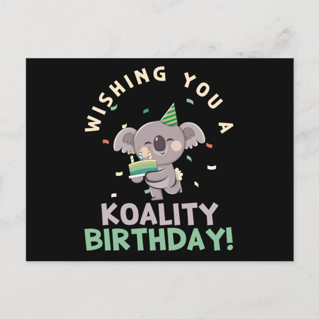 Carte Postale Vous Souhaitant Un Anniversaire De Koalité (Devant)