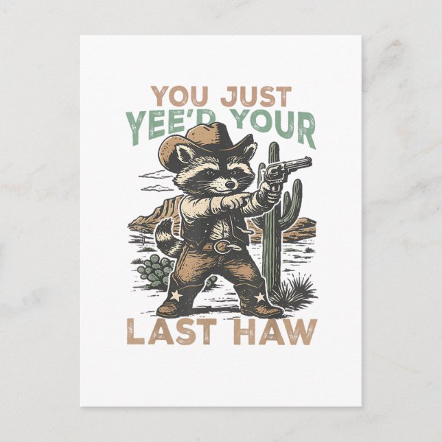 Carte Postale Vous venez de Yee'd votre dernier Haw  (Devant)