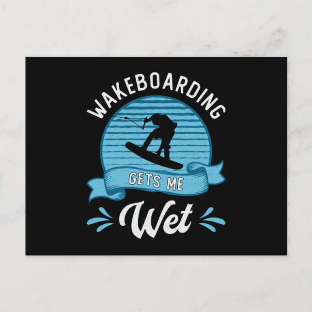 Carte Postale Wakeboard me donne Wet Wakeboard Wakeboard Wakeboa (Devant)