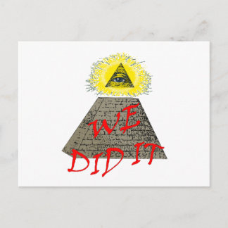 Carte Postale we did it (illuminati)