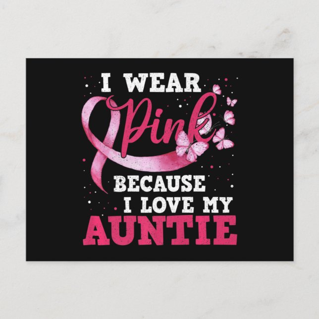 Carte Postale Wear Pink I Love My Auntie Breast Cancer Awareness (Devant)