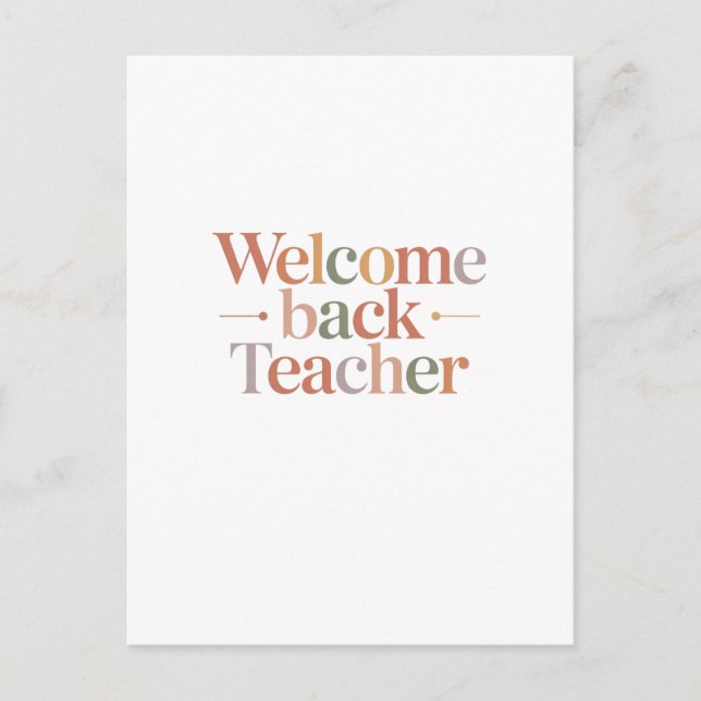 Carte Postale Welcome Back Teacher (Devant)