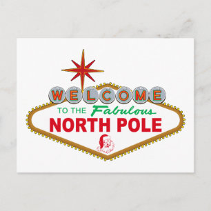 Carte Postale Welcome To The Fabulous North Pole (Sign de Vegas)