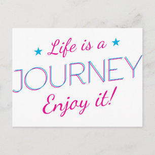 Carte Postale Wellcoda Life Est Un Voyage Amusant Profitez-En