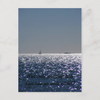 Carte Postale , What would you attempt to doif you kn...