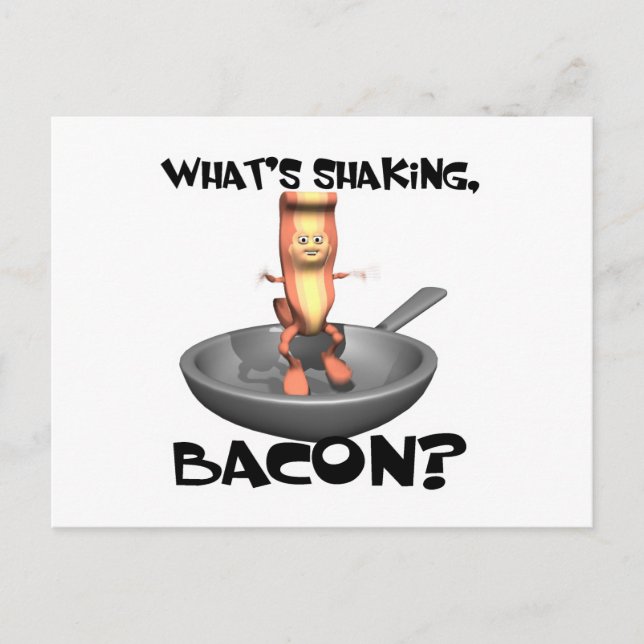Carte Postale Whats Shaking Bacon (Devant)