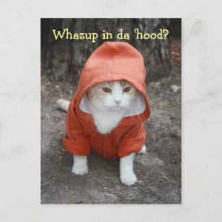 Carte Postale Whazup in da 'hood ?