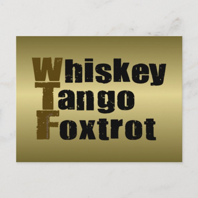 Carte Postale Whiskey Tango Foxtrot (Devant)
