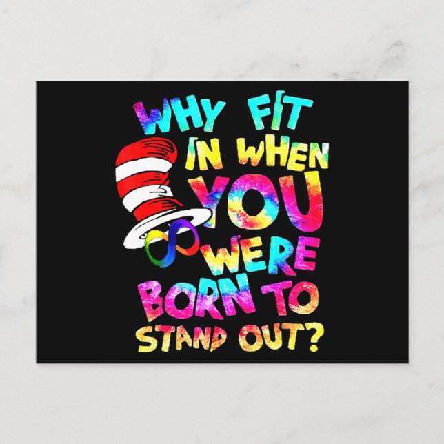 Carte Postale Why Fit In When You Were Born To Stand Out Autism  (Devant)
