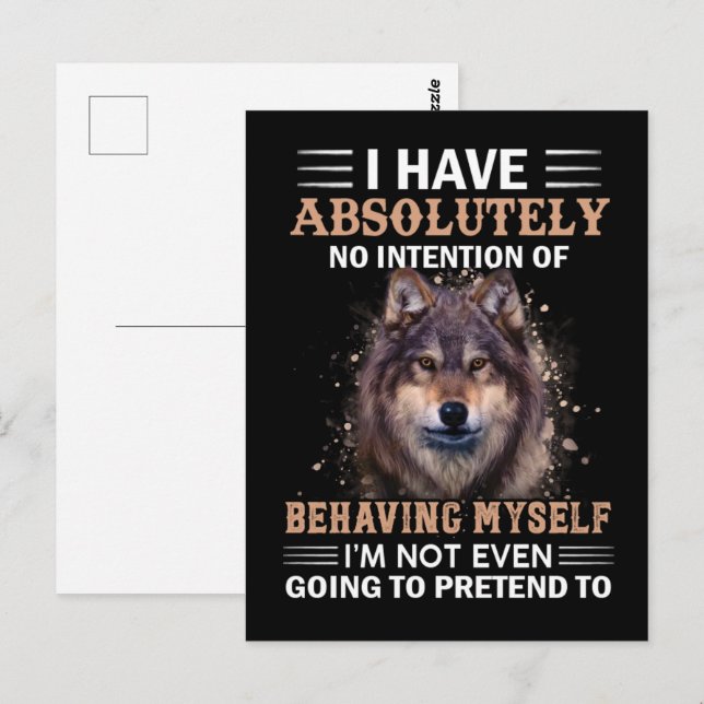 Carte Postale Wolf Je N'Ai Absolument Aucune Intention Sarcastiq (Devant / Derrière)