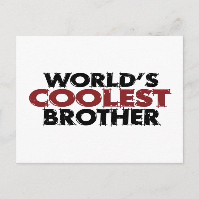 Carte Postale Worlds Coolest Brother (Devant)