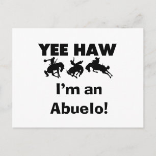 Carte Postale Yee Haw je suis un Abuelo T-shirts et Cadeaux