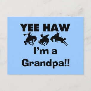 Carte Postale Yee Haw Je suis un grand-père T-shirts et cadeaux