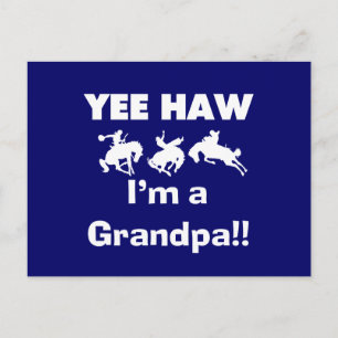 Carte Postale Yee Haw Je suis un grand-père T-shirts et cadeaux