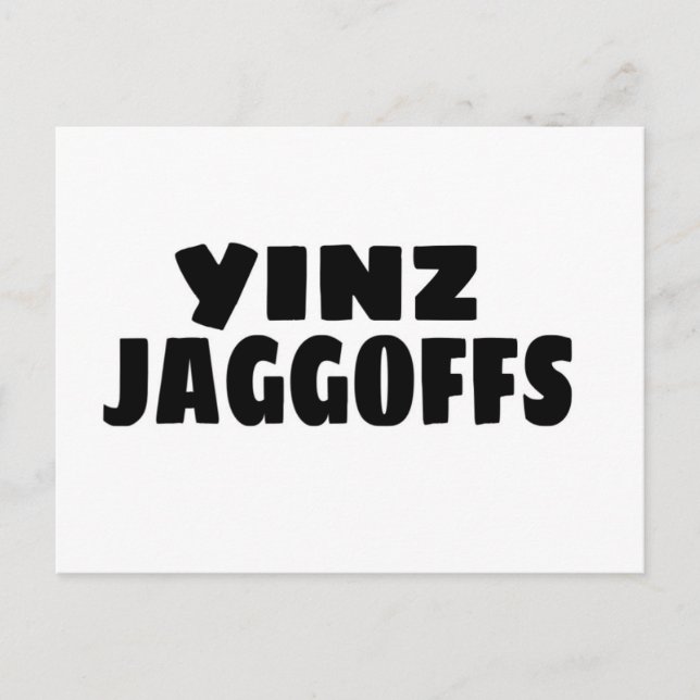 Carte Postale Yinz Jaggoffs (Devant)