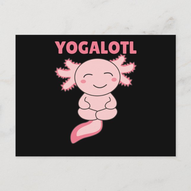 Carte Postale Yogalotl Axolotl rend les amateurs de Yoga de doux (Devant)