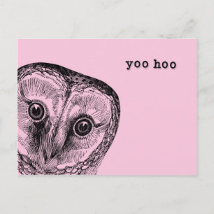 Carte Postale Yoo Hoo Owl Salutation en rose
