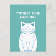 You Need Some Tabby Time
