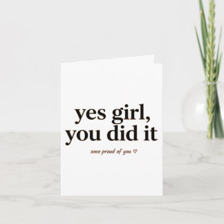 Carte Postcard yes Girl you did it, gift card graduation