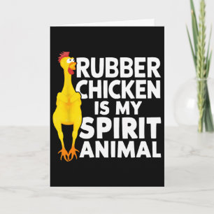 Carte Poulet en caoutchouc est mon animal spirituel drôl