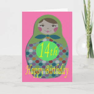 Carte Poupée russe Joyeux 14ème anniversaire