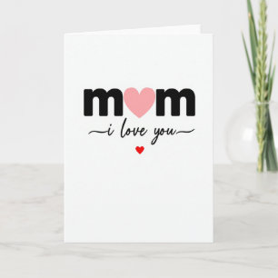 Carte pour Maman Je T'Aime Coeur