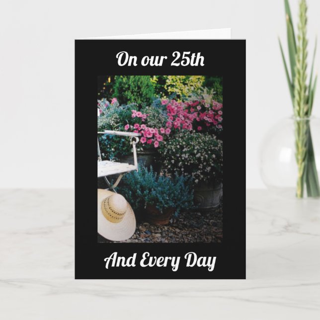 Carte POUR NOTRE 25e ANNIVERSAIRE ET CHAQUE JOUR-JE T'AI (Devant)