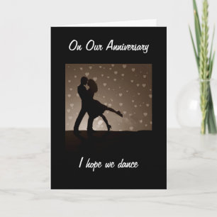 CARTE POUR NOTRE ANNIVERSAIRE J'ESPÈRE QUE NOUS DANSERON