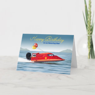 Carte Pour son 40e anniversaire avec bateau haute perfor