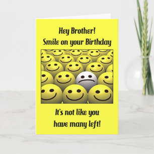 Carte Pour un frère, sourire sur votre anniversaire !
