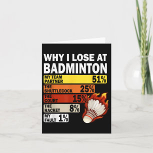 Carte Pourquoi Je Perds À Badminton Drôle Ma Faute