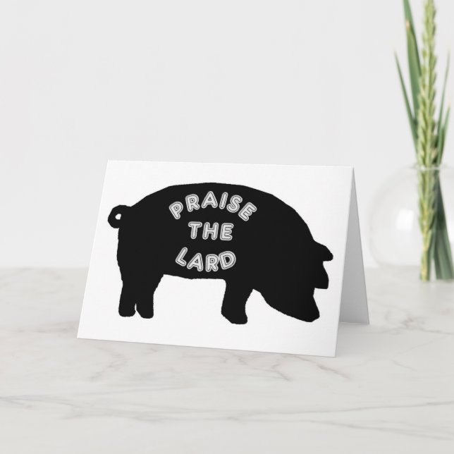 Carte Praise the Lard (Devant)