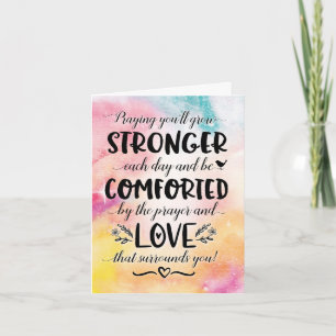 Carte Praying You'll Grow Stronger Each Day and be Comfo