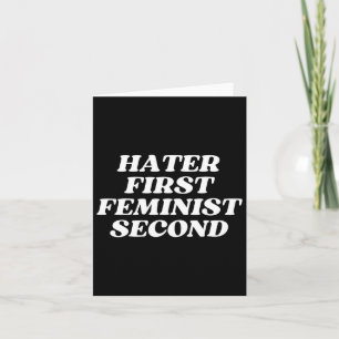 Carte Première Feministe Deuxième Funny Feminism Plaisan