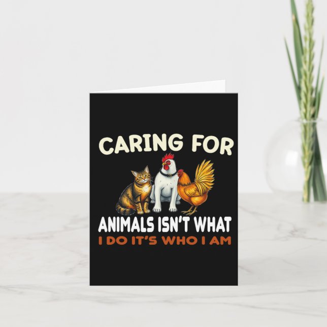 Carte Prendre Soin Des Animaux N'est Pas Ce Que Je Fais  (Devant)