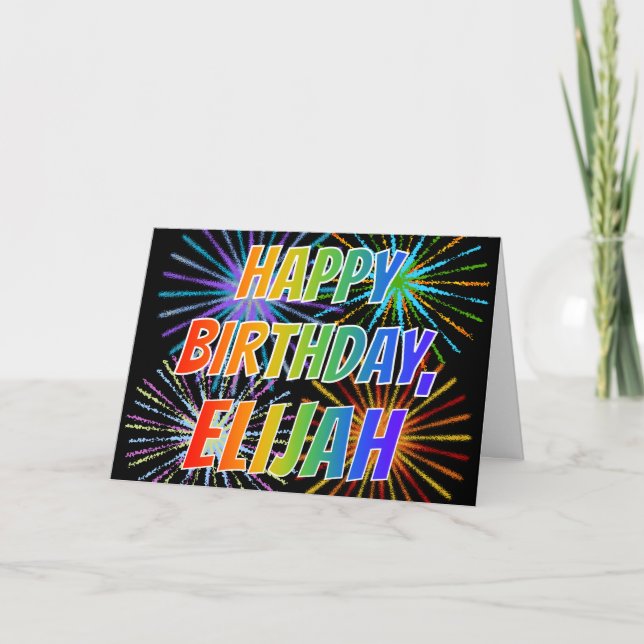 Carte Prénom "ELIJAH" Fun "HEUREUX ANNIVERSAIRE" (Devant)