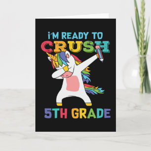 Carte Prêt à écraser la 5e année Licorne Mignonne École 