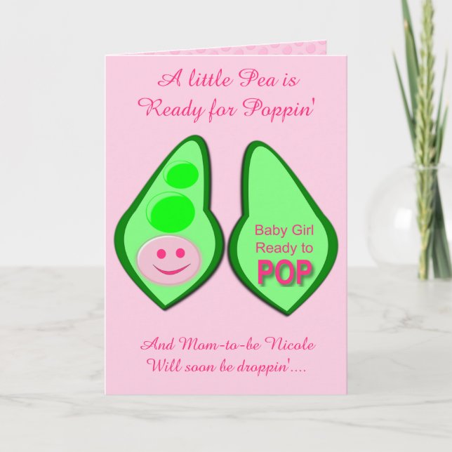Carte Prêt à pop bébé fille Pea rose Personnalisé (Devant)