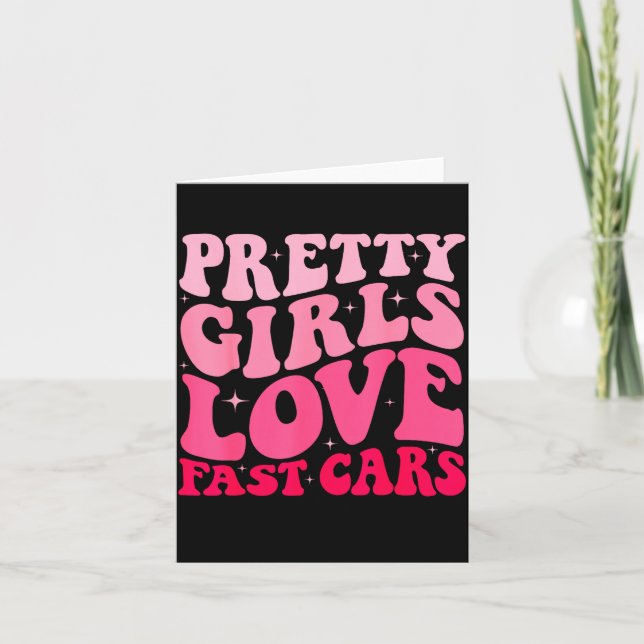 Carte Pretty Girls Love Fast Funny Saying Jokes Retro Gr (Devant)