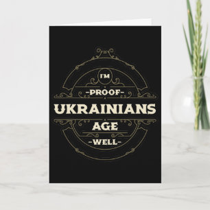 Carte Preuve que les Ukrainiens vieillissent bien Drôle
