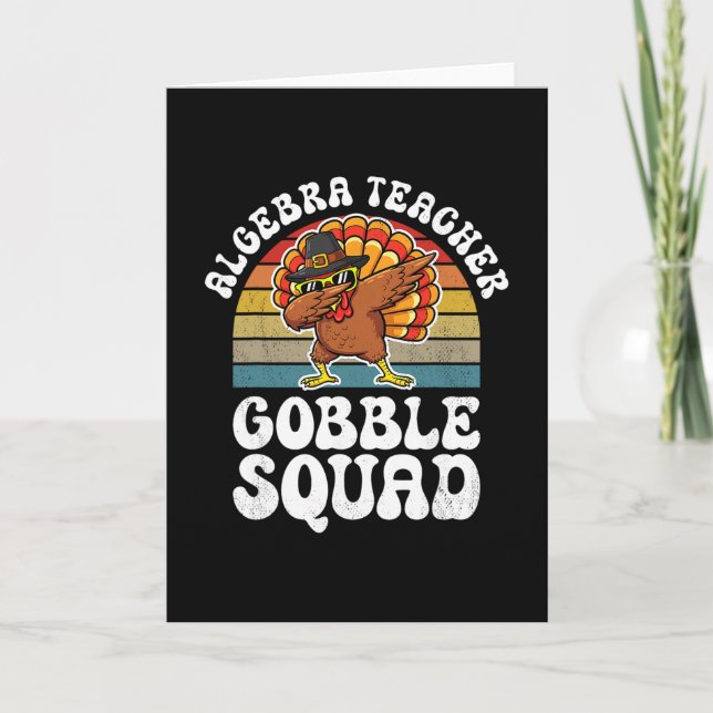 Carte Professeur d'algèbre de Thanksgiving Gobble Squad  (Devant)