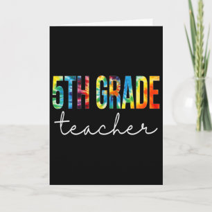 Carte Professeur de 5e année Jour d'appréciation Tie Dye